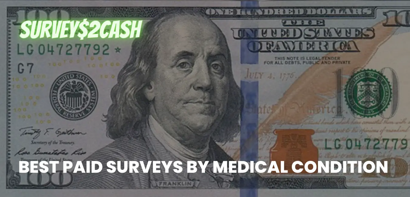 Best Paid Surveys By Medical Condition
