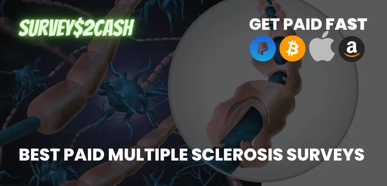 Best Paid Multiple Sclerosis Surveys