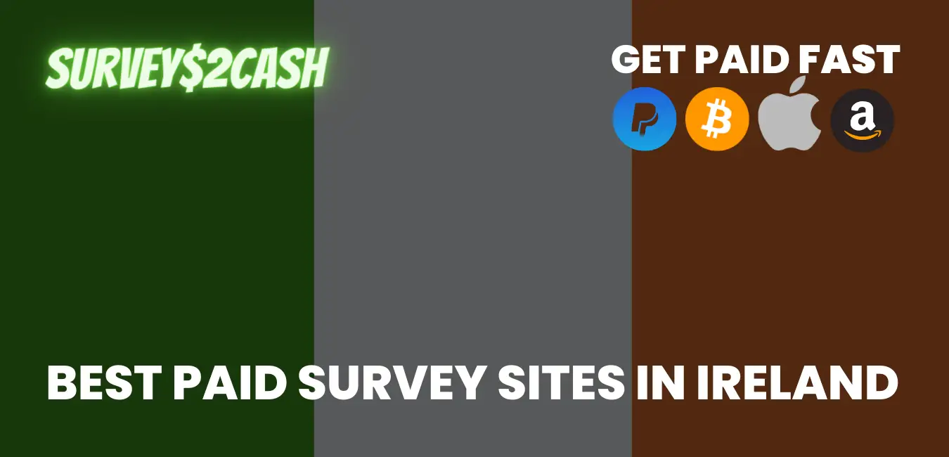 Best Paid Survey Sites in Ireland