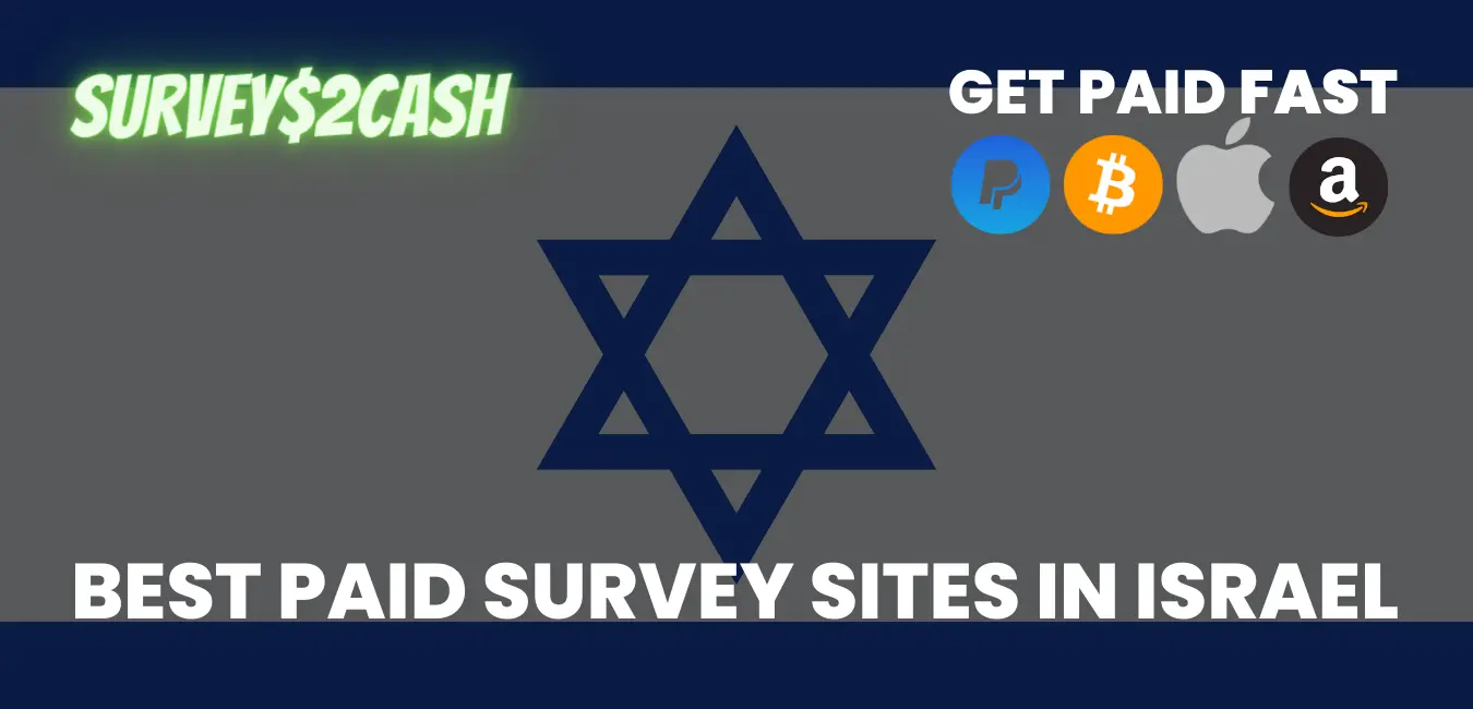 Best Paid Survey Sites in Israel