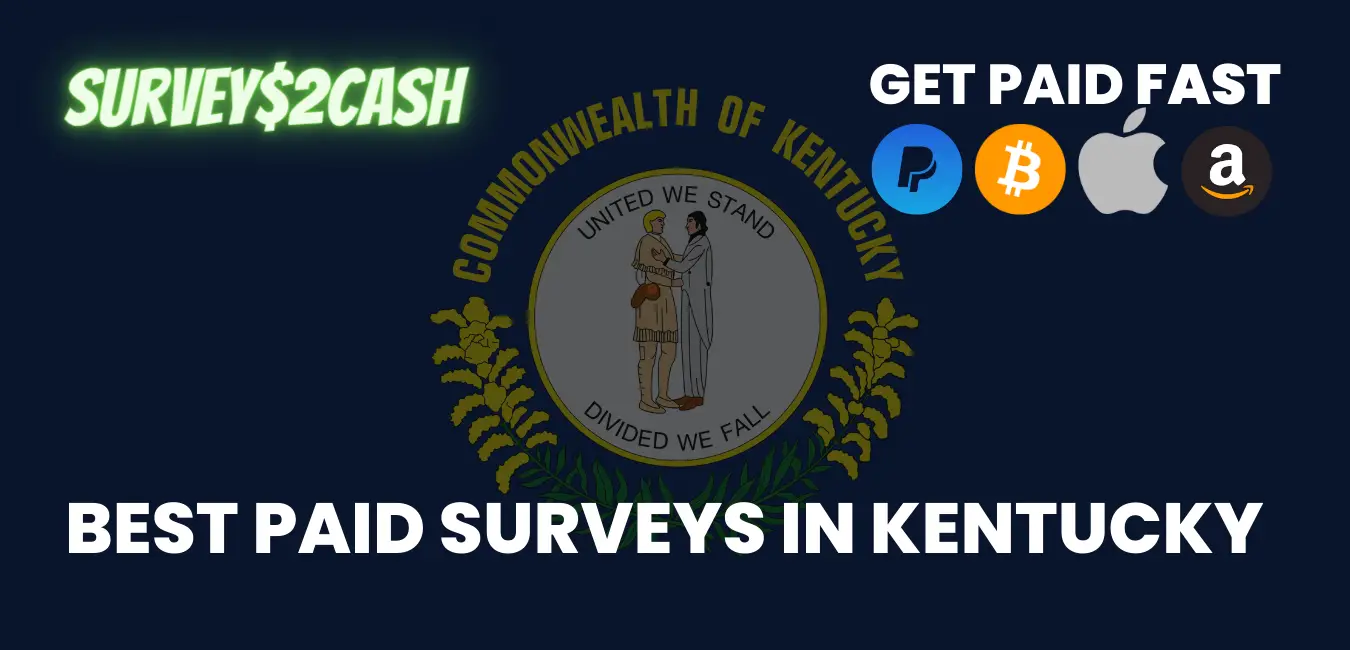 Best Paid Surveys In Kentucky, KY
