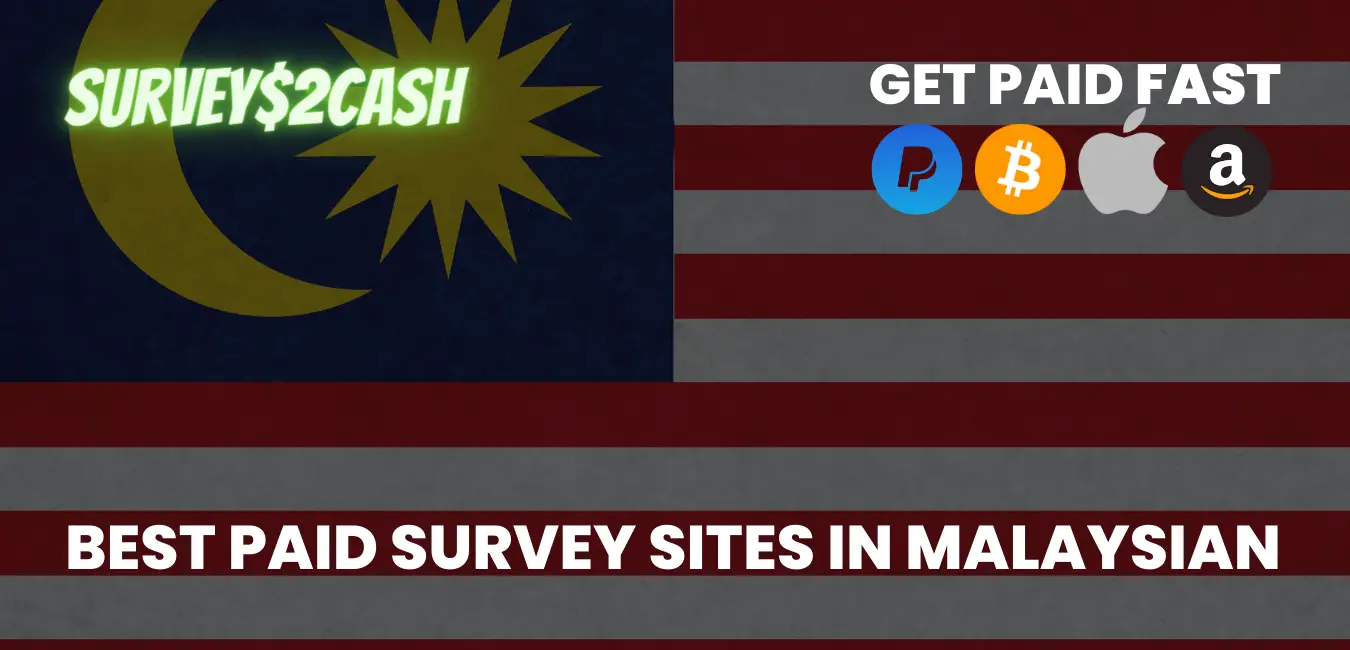 Best Paid Survey Sites in Malaysia
