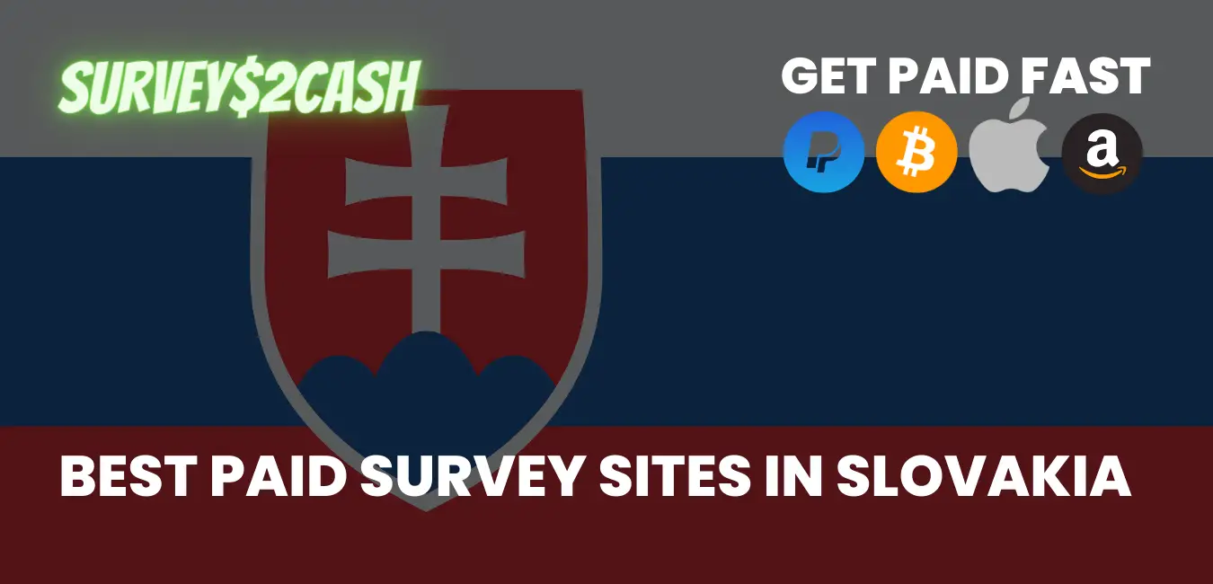Best Paid Survey Sites in Slovakia