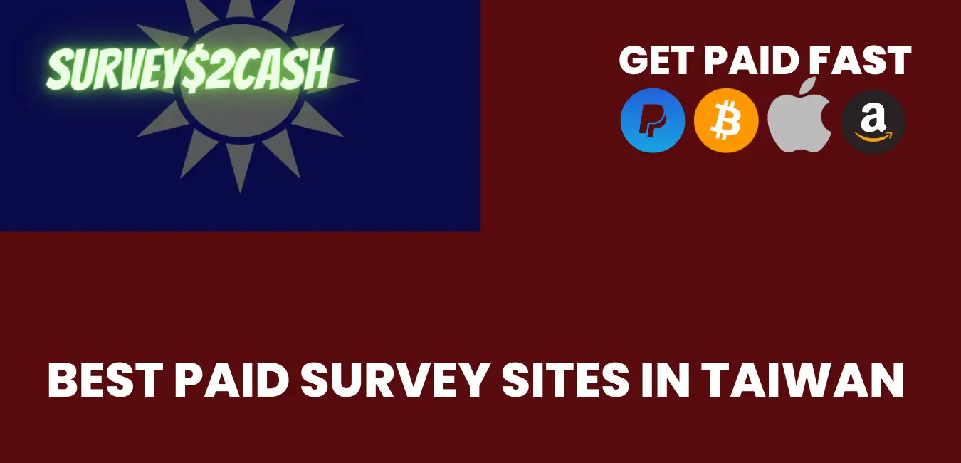 Best Paid Survey Sites in Taiwan