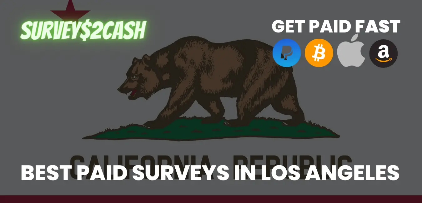 Best Paid Surveys In Los Angeles