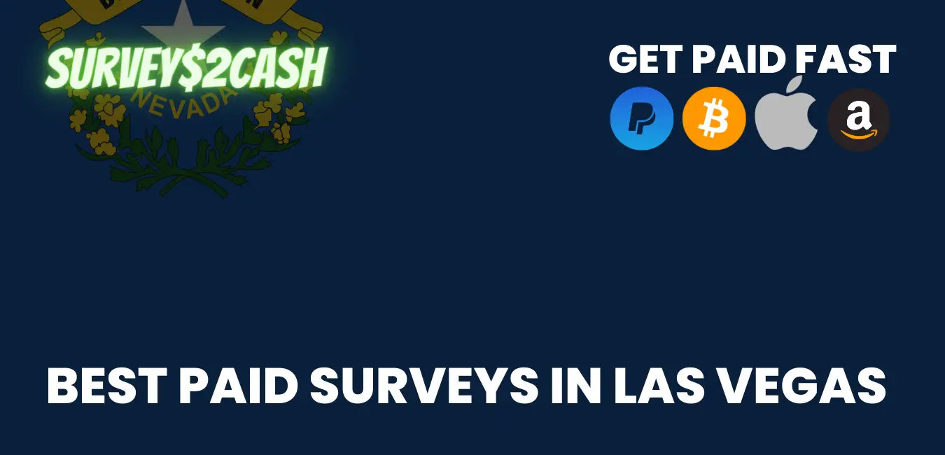Best Paid Surveys In Las Vegas